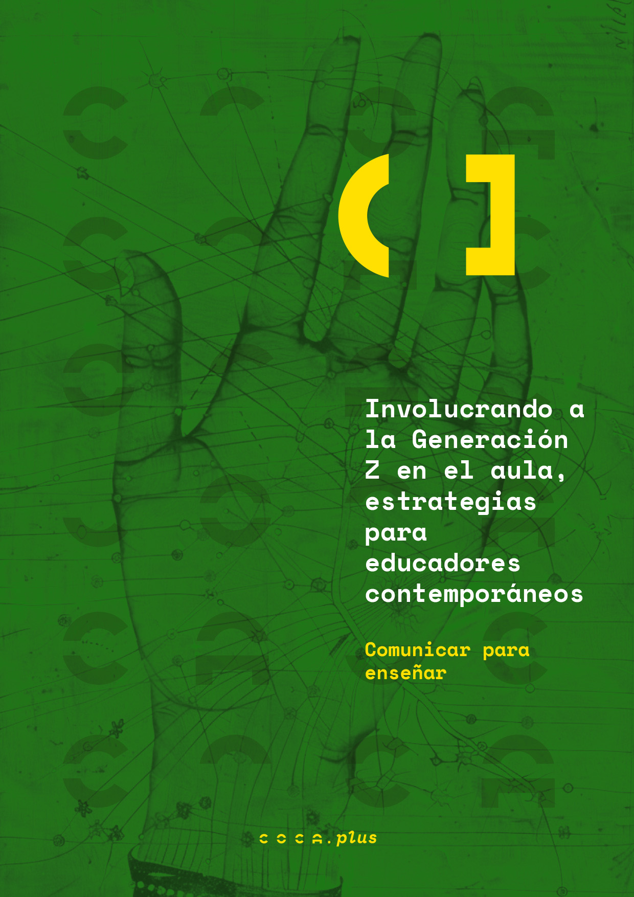 Involucrando la GenZ en el aula, estrategias para educadores contemporáneos