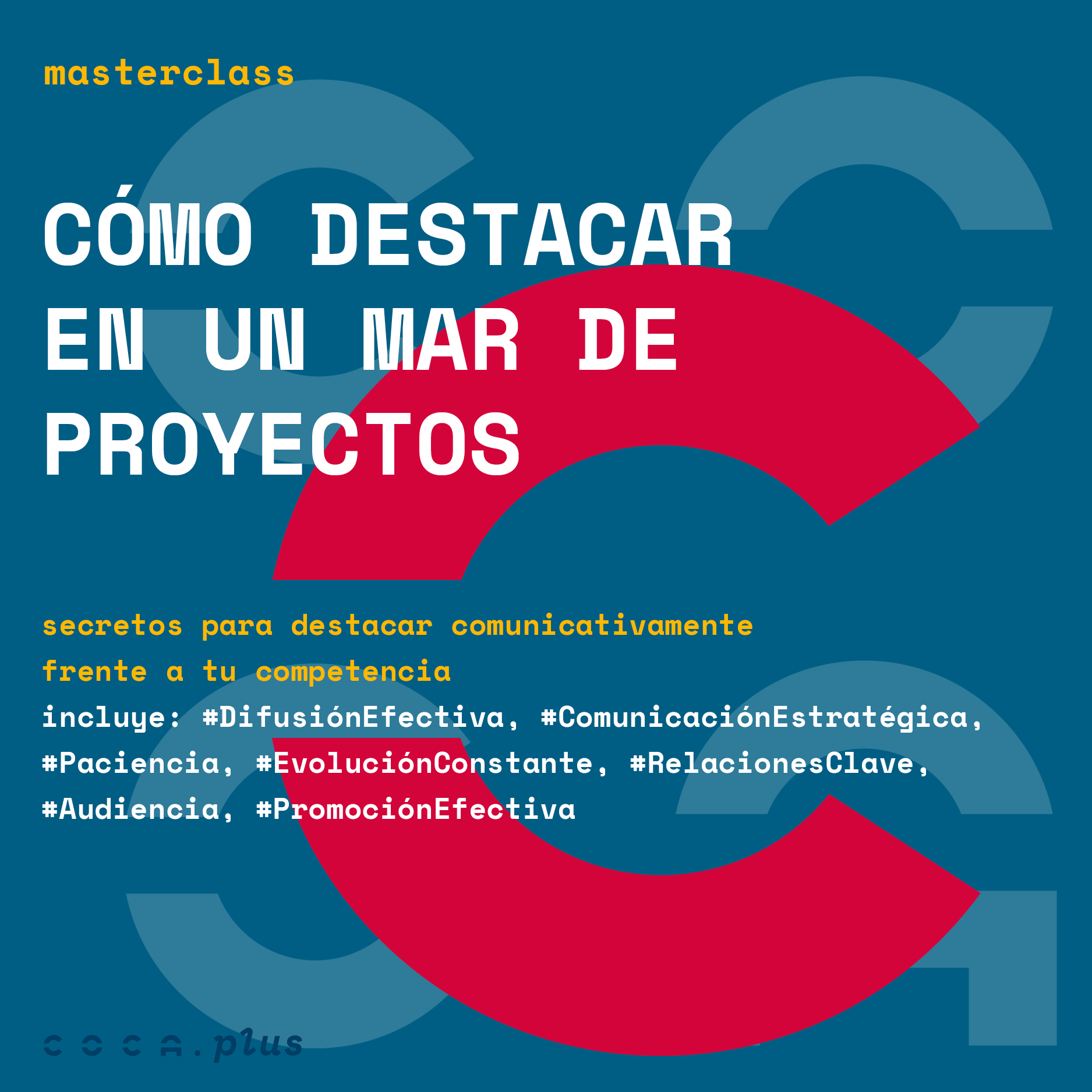 Estrategias de comunicación y marketing para destacar frente a tu competencia con tu proyecto. Masterclass de Fernández-Coca
